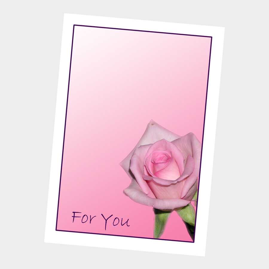 Rose For You Card